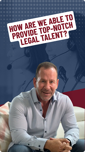 How are we able to provide top-notch legal talent?
