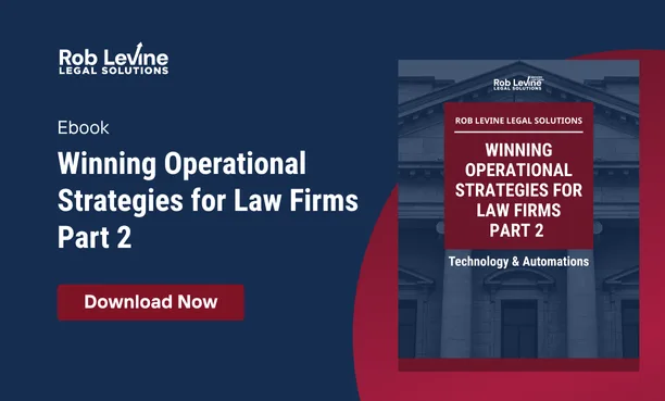 Winning Operational Strategies for Law Firms Part 2